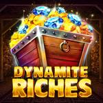 Dynamite Riches